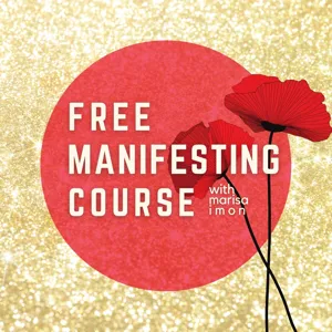 Free Manifesting Course: Lesson 6 - How we are all Mirrors (and Teachers)