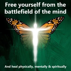 Free yourself from the battlefield of the mind