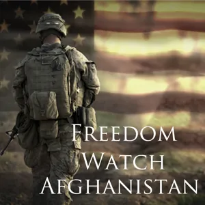 Freedom Watch Afghanistan - June 17