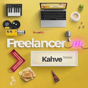 Freelancer'lığa Giriş 101 - Ege ile Sohbet