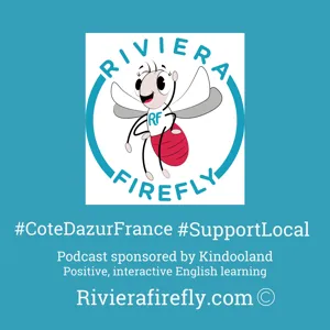 Attending  French schools - from a child's perspective  Firefly Cote d'Azur Episode 4