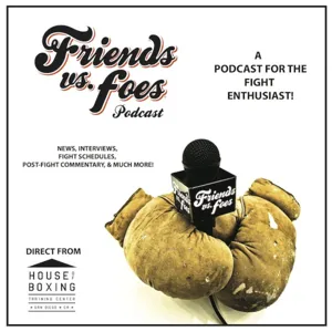 Friends vs. Foes Podcast // Mike Tolbert & Dale Soliven