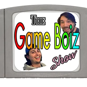 GameBoiz Show Episode V