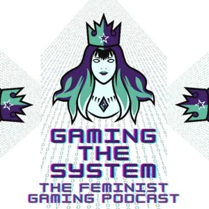 01 - Gaming Through A Feminist Lens