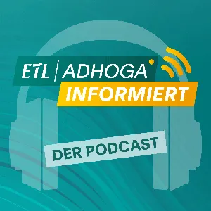 Das "GASTRObriefing" heißt ab jetzt "ETL ADHOGA informiert"!