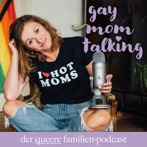 # 58 Regenbogenfamilie in a Nutshell: Interview mit Lisa Haring