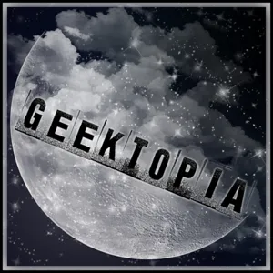 Geektopia Ep. 33: Phoenix Comicon 2014!