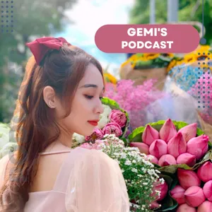 #33 Thời điểm để thay đổi | Gemi Podcast