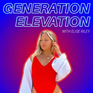 The Why Behind Generation Elevation