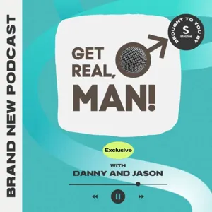 Get Real, Man! EP 1 : Launch off