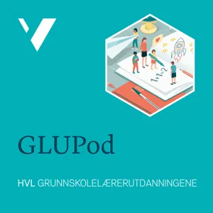 GLUPod Ep 19| Endring av praksisperioder i GLU