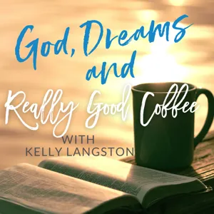 Episode 11 - Is God Speaking to You through Your Dreams?