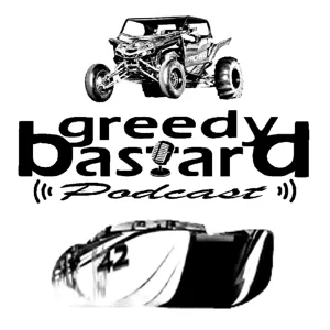 Greedy Bastard Podcast - 002 - Chris Hart