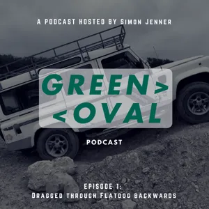 Episode 2 - Green Oval Podcast