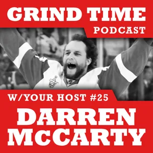 Grind Time with Darren McCarty - Episode 59: Special Guest Josh Riehl
