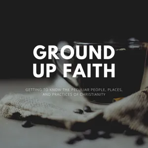 Ground Up Sermon: 6/27/21