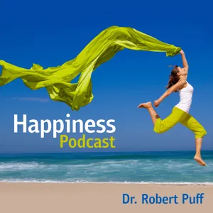 #352 Happiness - Living Joyfully: Getting Life Right