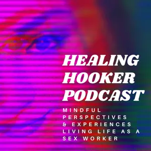 Hooker interview featuring Jezebel | Healing Hooker 14