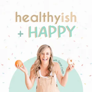 Healthyish + Happy