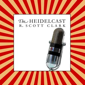 Heidelcast: Is Confessional Reformed Theology Antinomian?