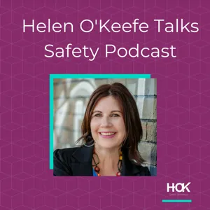 Ep 13: Helen talks safety with Dr Jennifer Gray, CEO of Zoos Victoria