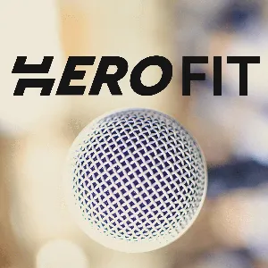 HeroFit Podcast
