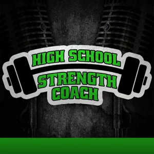 HSSC 003: Top 10 tips for starting a High School Strength and Conditioning program