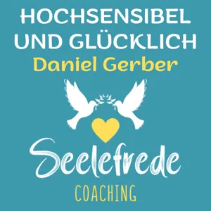 Seelefrede trifft Seelenbalsam: Dominic Lampe im Seelen-Gespräch #48