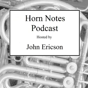 Horn Notes 28: Etudes, with guest Gabriel Kovach