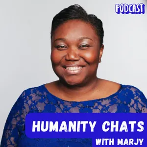 Humanity Chats - Cindy Tawiah