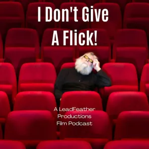 Ep. 46 I Don't Give A Flick! - Horror Subgenres