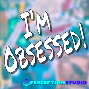 I'm Obsessed EP22 - BTS/Energy Drinks