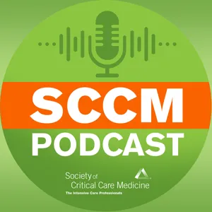 SCCM Pod-210: Message from the 2013 President