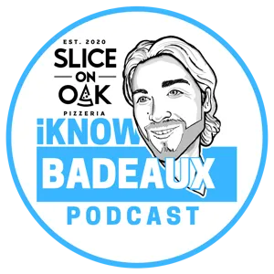 iKnowBadeaux Podcast Episode 234