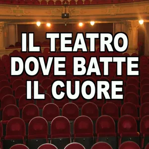 Episode 4: IL TEATRO DOVE BATTE IL CUORE - speciale Tabucchi -