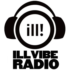 Illvibe Radio 005 Mixed by Mr. Sonny James & lil dave