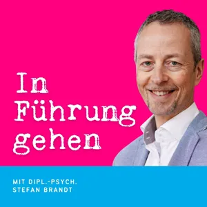 Podcast-Interview: Erwartungen an eine neue Führungskraft