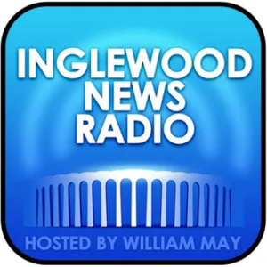 Inglewood News Radio Show #009