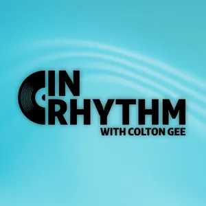INRHYTHM with Colton Gee