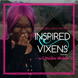 Inspired Vixens Podcast Ep 4 Brogan Micallef