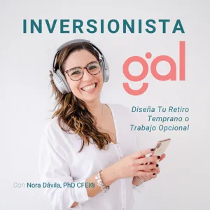 XVII - Diario de una Inversionista