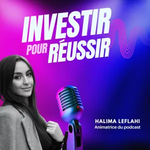 #6 Comment lever des fonds et réussir dans vos projets d'investissements - Florian Prodéo