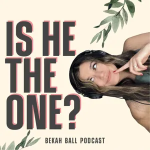 Introduction | Bekah Ball | Is He The One?