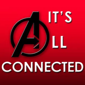 Its All Connected 083 - Agent Carter Season 02 Episodes 06 - 07