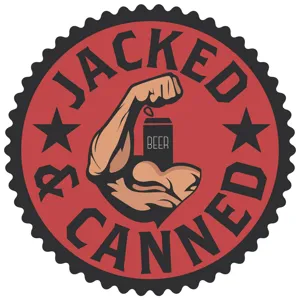 10/11/23 - Jacked & Canned Show