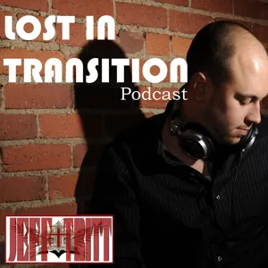 Jeff Tritt Lost in Transitions Episode 41