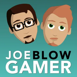 Joe Blow Gamer Podcast - Episode 27: Tired and Reaching