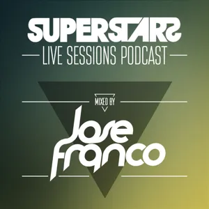 SUPERSTARS Live Sessions Vol 02 Mixed at Bfor Ibiza Summer 2013