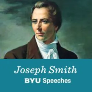 Joseph Smith: “Praise to the Man”| Gordon B. Hinckley | November 1979