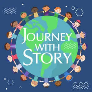 Journey with Story - Episode 20 - The Little Red Hen
